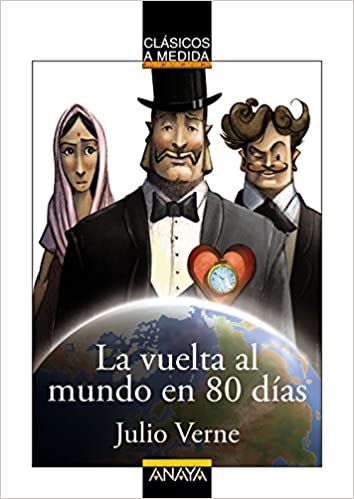 La vuelta al mundo en 80 días, de Julio Verne