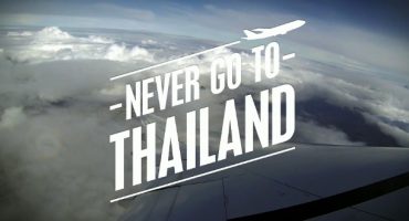 VÍDEO – ¿Nunca vayas a Tailandia?