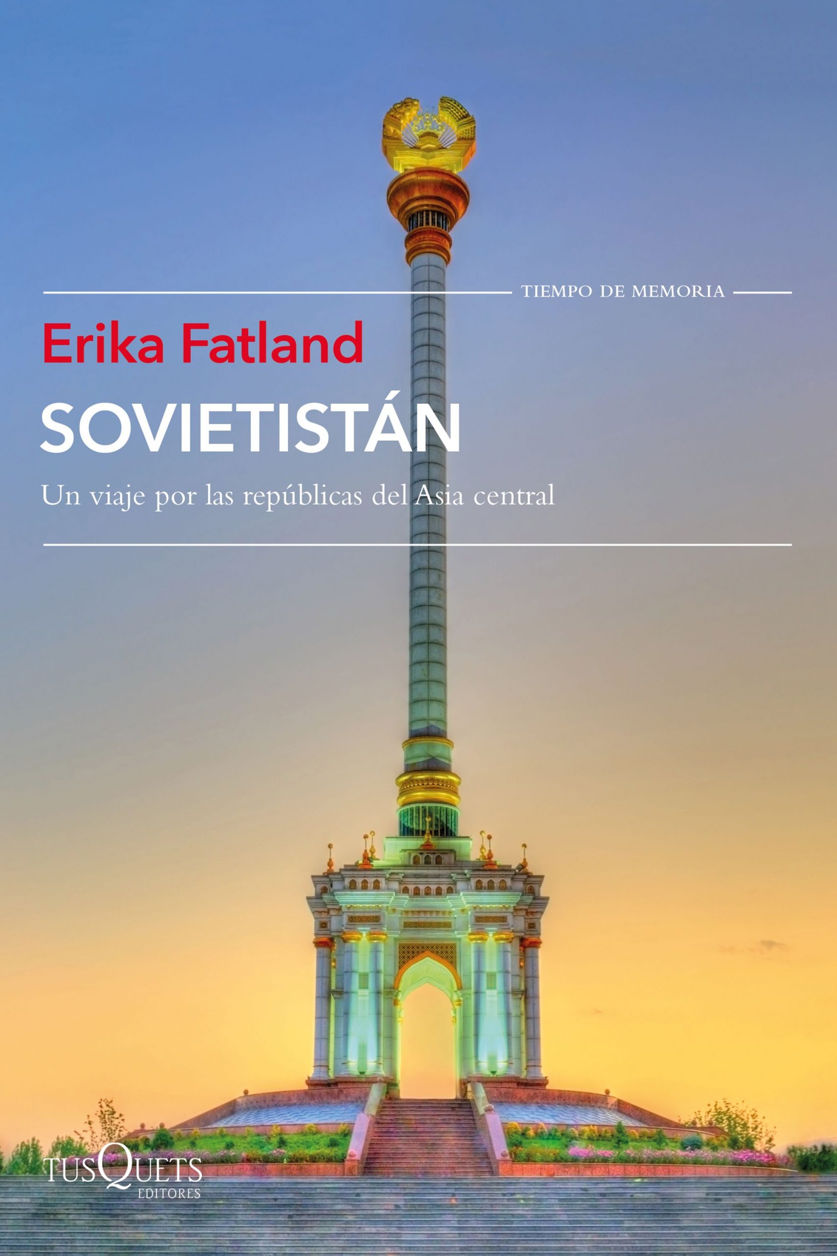 Portada del libro Sovietistán, de Erika Fatland