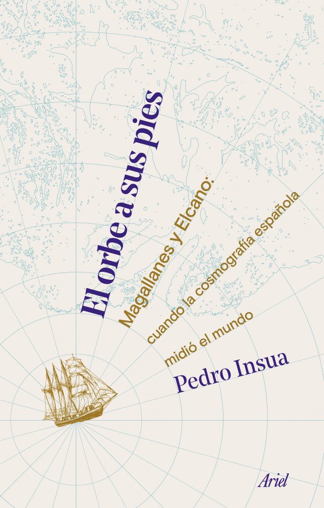 El orbe a sus pies, de Pedro Insua